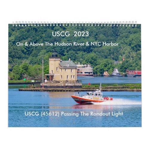 USCG On  Above The Hudson River 2023 Calendar