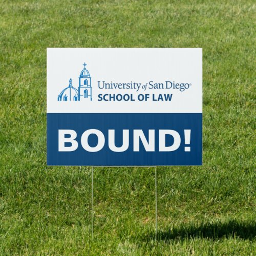 USD  School of Law  College Bound Sign