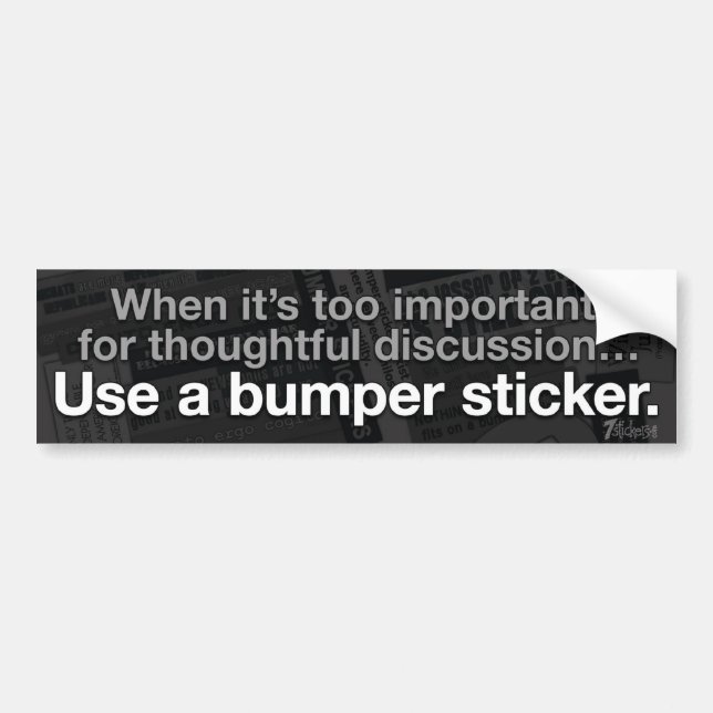 Use a Bumper Sticker. Sticker (Front)