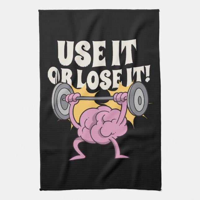Use and train your brain kitchen towel (Vertical)