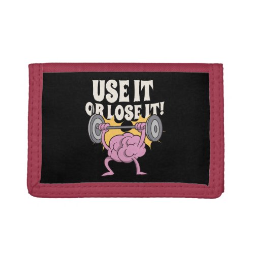 Use and train your brain trifold wallet