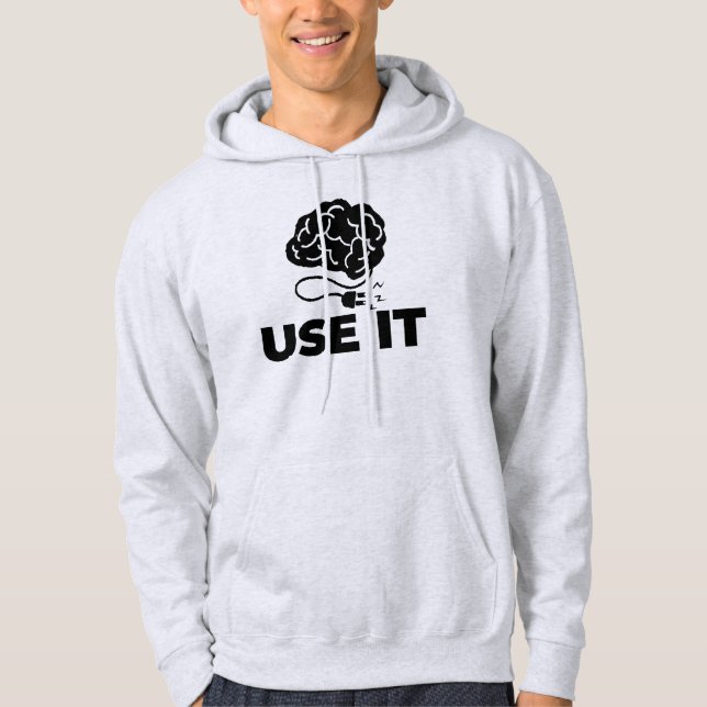 Use It - Brain Design Hoodie (Front)