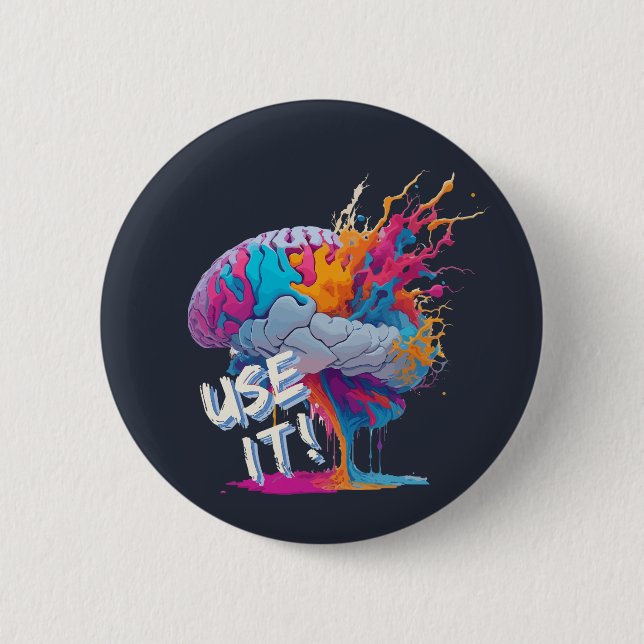 Use It - Colorful Splash Brain Button (Front)