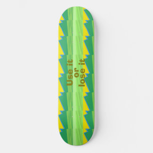 Use it or Lose it Christmas Gift Skateboard