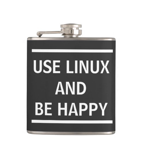 Use Linux and be Happy Flask