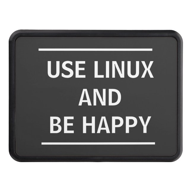 Use Linux and be Happy  Hitch Cover (Front)