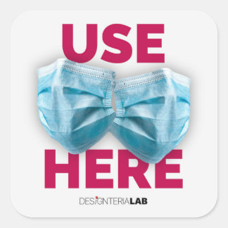 Use Mask Here Square Sticker