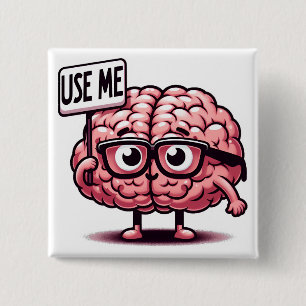 Use Me Funny Brain  Button