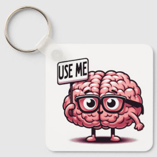 Use Me Funny Brain Keychain