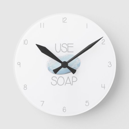 Use Soap - Funny Bathroom Clock