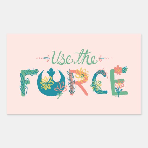 Use the Force  Floral Design Rectangular Sticker