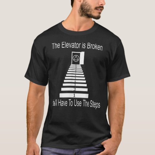 Use The Steps AA NA Anonymous T 12 Step Recovery T_Shirt