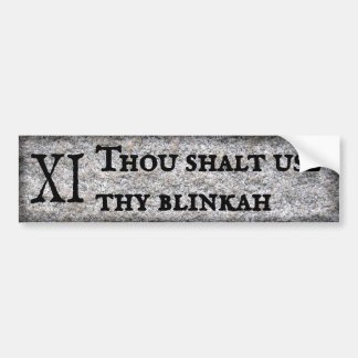 Use your blinkah bumper sticker
