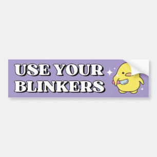 Use Your Blinkers Funny Duck Meme Bumper Sticker