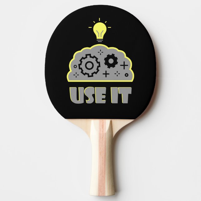 Use your brain ping pong paddle (Front)