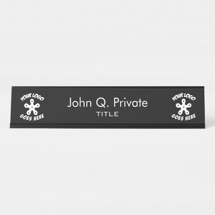 Use Your Own Custom Logo Desk Name Plate Zazzle