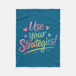 Use Your Strategies Test Day Teacher Student Motiv Fleece Blanket