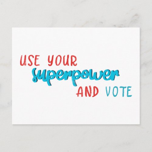 Use Your Superpower and Vote Postcard