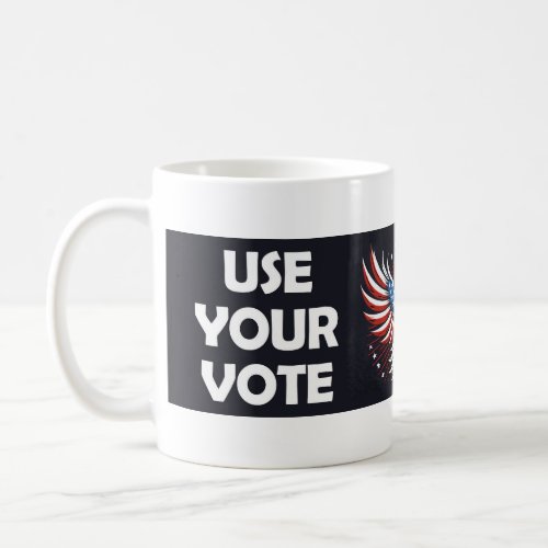 Use Your Vote Keep Trump Out Stop Project 2025 Coffee Mug