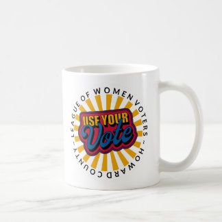 Use Your Vote Mug, 11 oz Coffee Mug