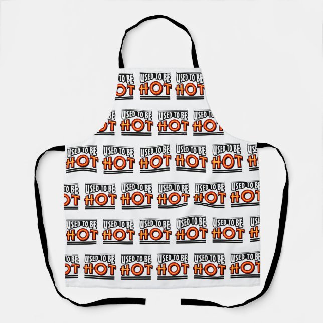 Used To Be Hot All Over Print Apron (Front)
