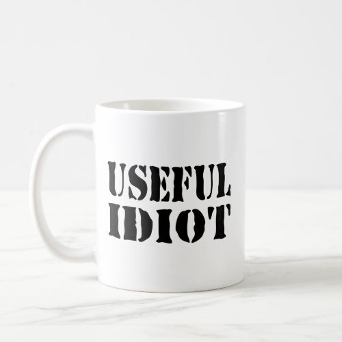 USEFUL IDIOT COFFEE MUG