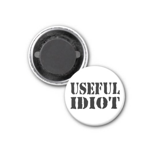 USEFUL IDIOT MAGNET