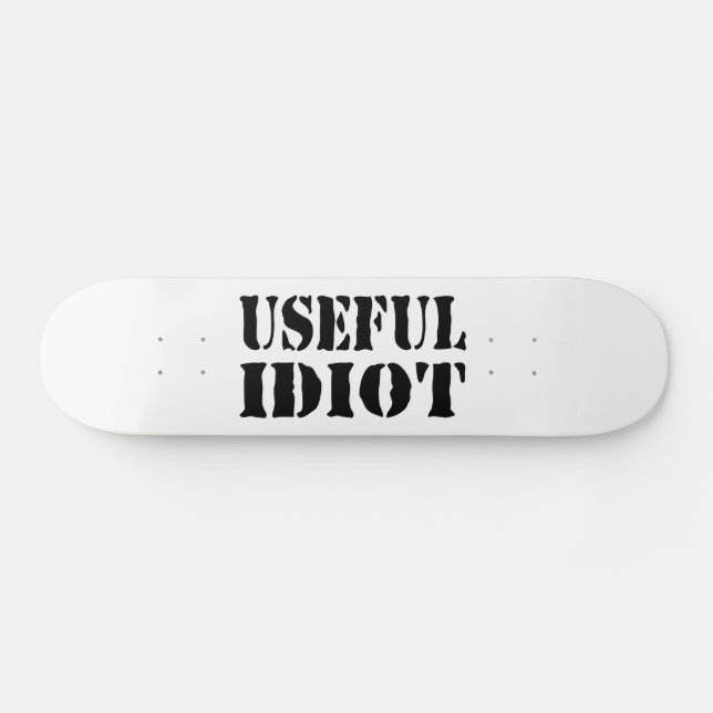 USEFUL IDIOT SKATEBOARD (Horz)