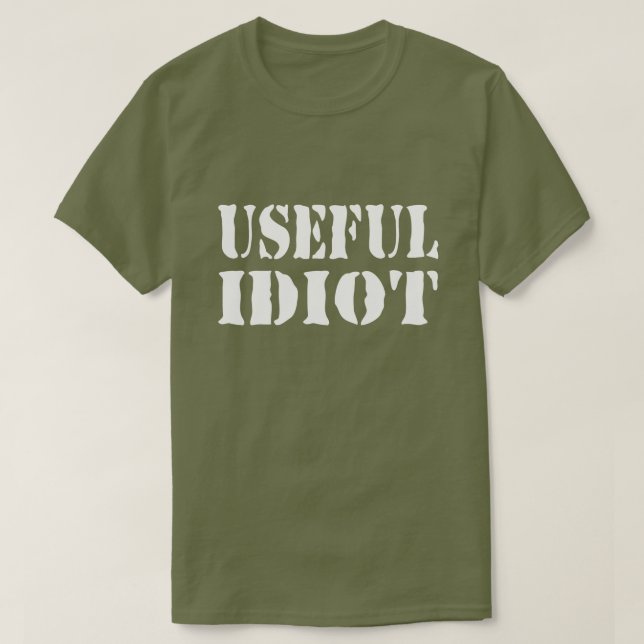 USEFUL IDIOT T-Shirt (Design Front)