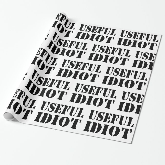 USEFUL IDIOT WRAPPING PAPER (Unrolled)