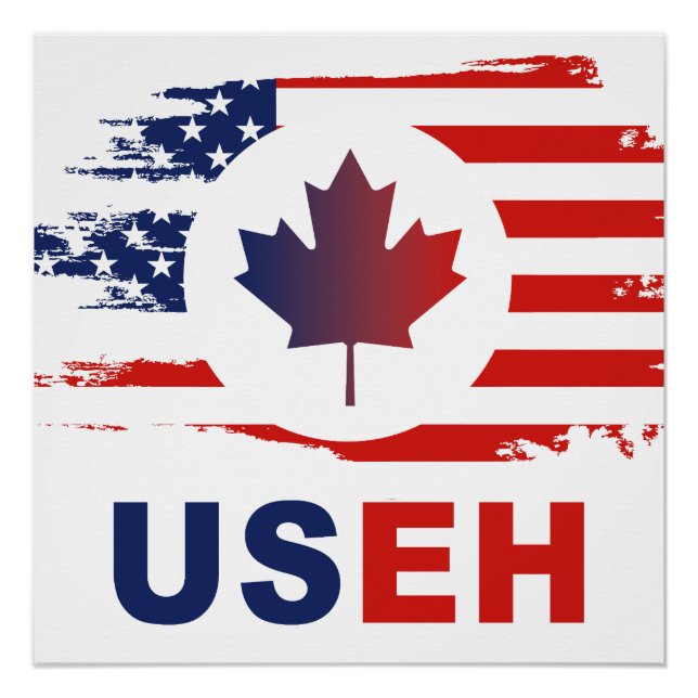 USEH Half Canadian American Canada USA Flag United Poster (Front)