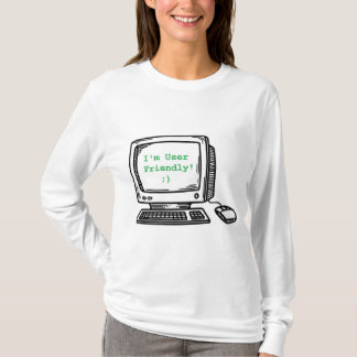 User Friendly T-Shirt