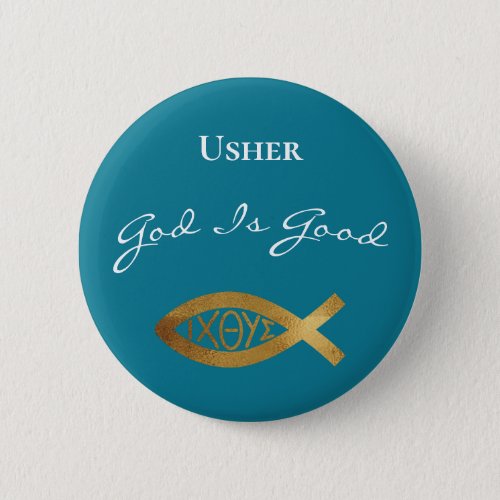 Usher Christian Church God Is Good Ministry Blue Button