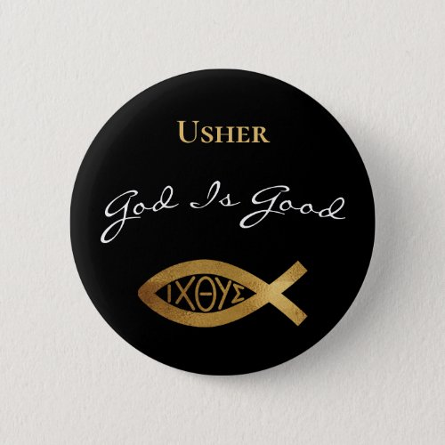 Usher Christian Church God Is Good Modern Black Button