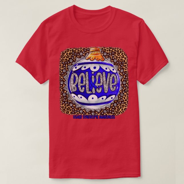 Usher Syndrome Awareness Believe Ornament Leopard  T-Shirt (Design Front)