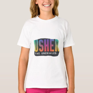 USHER THE UNERIAILED T-Shirt