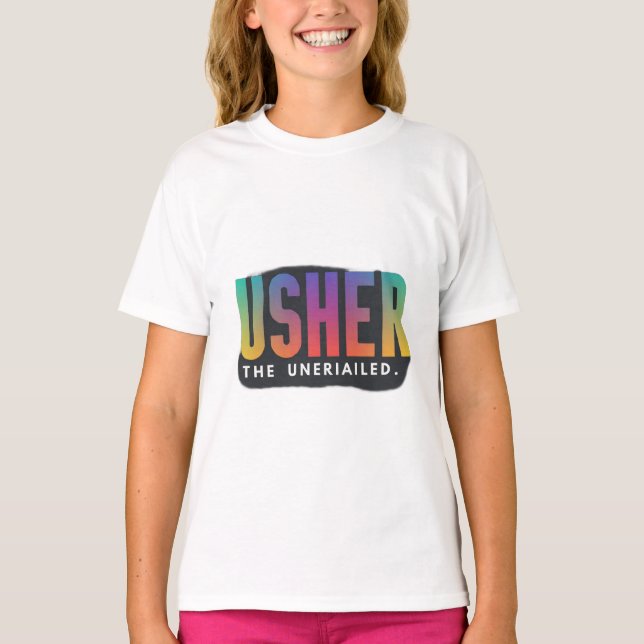 USHER THE UNERIAILED T-Shirt (Front)