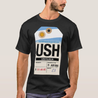 Ushuaia (Ush) Argentina Airline Luggage Tag T-Shirt