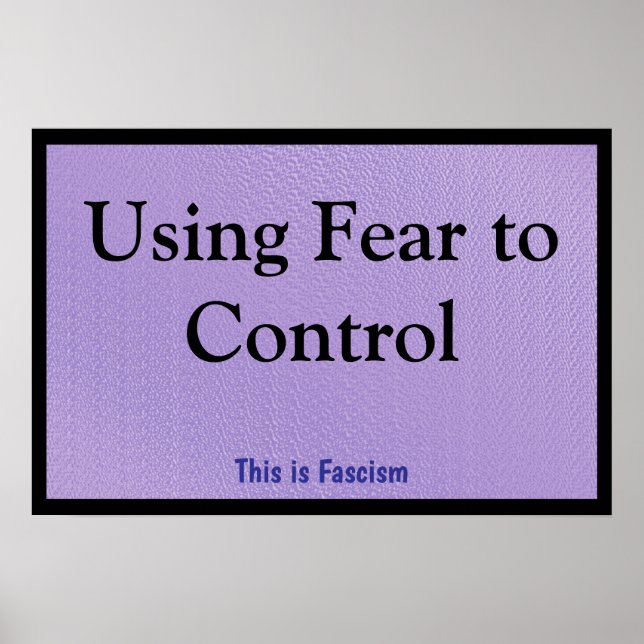 Using Fear to Control Poster (Front)
