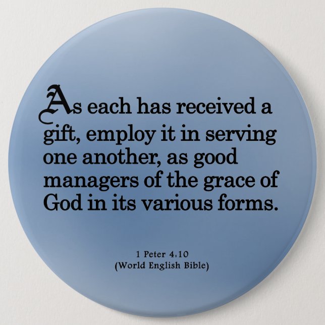 Using Gifts from God 1 Peter 4:10 Button (Front)