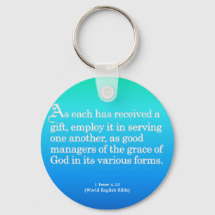 Using Gifts from God 1 Peter 4:10 Keychain