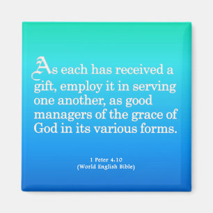Using Gifts from God 1 Peter 4:10 Magnet