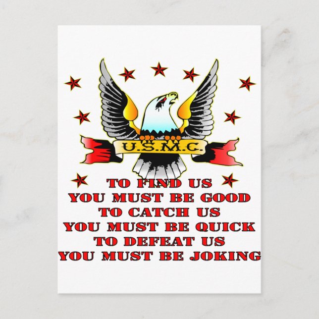 USMC Find Us Catch Us Defeat Us You Must Be Joking Postcard (Front)