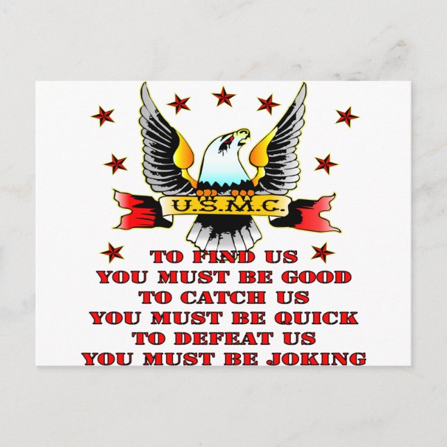 USMC Find Us Catch Us Defeat Us You Must Be Joking Postcard (Front)