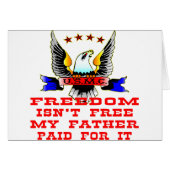 USMC Freedom Isn’t Free My Father Paid For It (Front Horizontal)