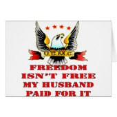 USMC Freedom Isn’t Free My Husband Paid For It (Front Horizontal)