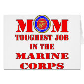 USMC Marine Mom Toughest Job In The Marine Corps (Front Horizontal)