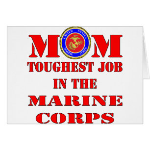 USMC Marine Mom Toughest Job In The Marine Corps