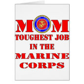 USMC Marine Mom Toughest Job In The Marine Corps (Front)
