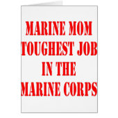 USMC MOM Toughest Job In The Marine Corps (Front)